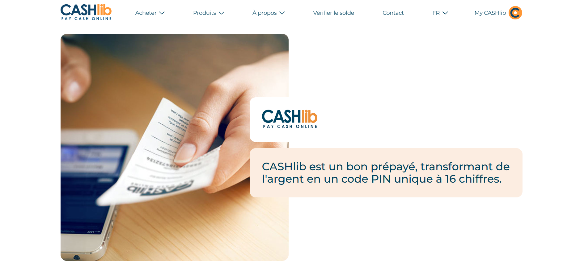 Achetez votre ticket Cashlib en espèces directement chez un revendeur spécialisé proche.
